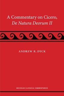 Front cover_A Commentary on Cicero, de natura deorum II