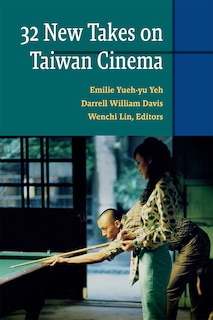 Front cover_Thirty-two New Takes On Taiwan Cinema