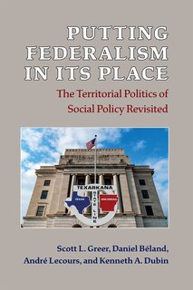 Couverture_Putting Federalism In Its Place