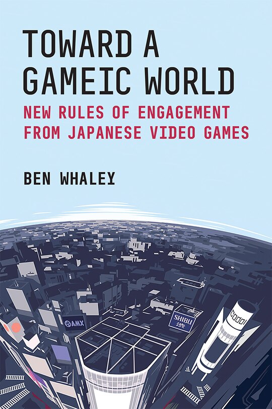 Front cover_Toward a Gameic World