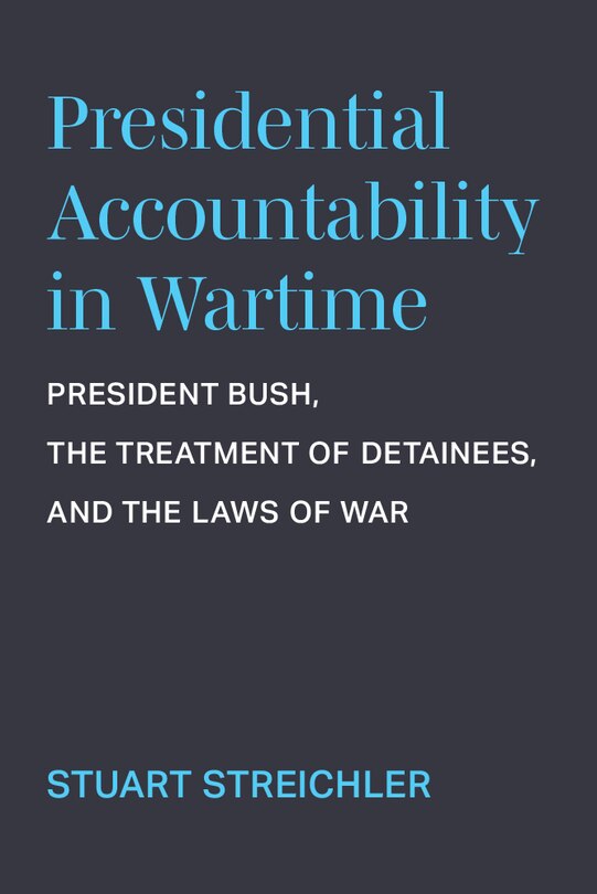 Couverture_Presidential Accountability in Wartime