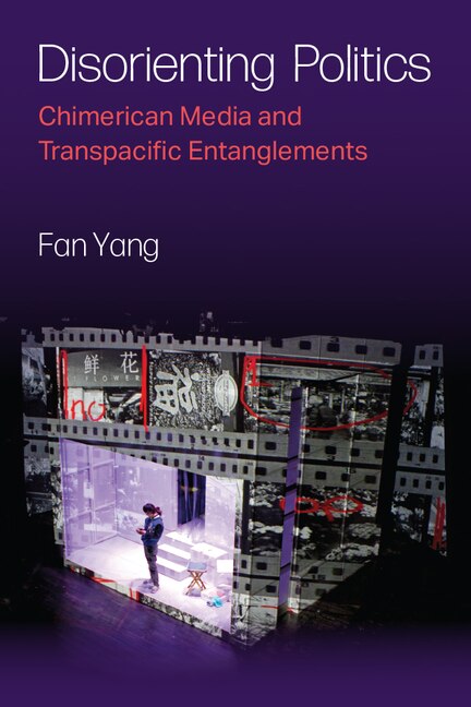 Front cover_Disorienting Politics