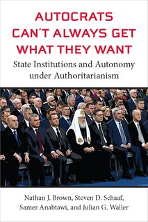 Front cover_Autocrats Can't Always Get What They Want
