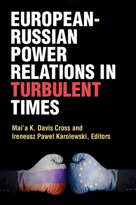 Front cover_European-russian Power Relations In Turbulent Times