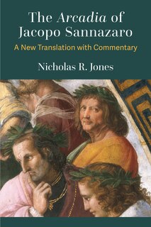 Front cover_The Arcadia of Jacopo Sannazaro