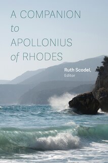 Front cover_A Companion to Apollonius of Rhodes