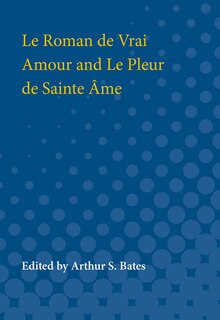 Couverture_Le Roman De Vrai Amour And Le Pleur De Sainte Ame