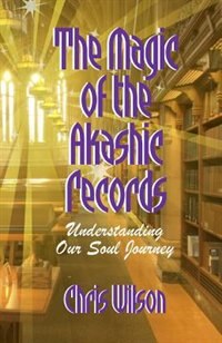 Front cover_The Magic of the Akashic Records