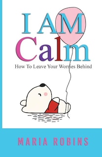 Front cover_I AM Calm