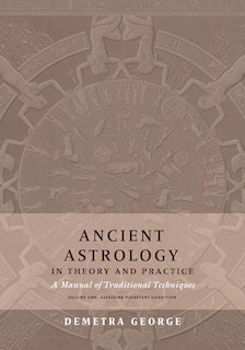 Front cover_Ancient Astrology in Theory and Practice