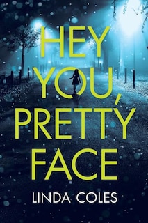 Front cover_Hey You, Pretty Face