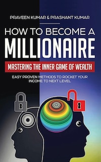 Front cover_How to Become a Millionaire