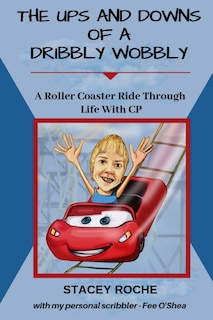 Front cover_The Ups And Downs Of A Dribbly Wobbly