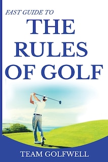 Front cover_Fast Guide to the Rules of Golf