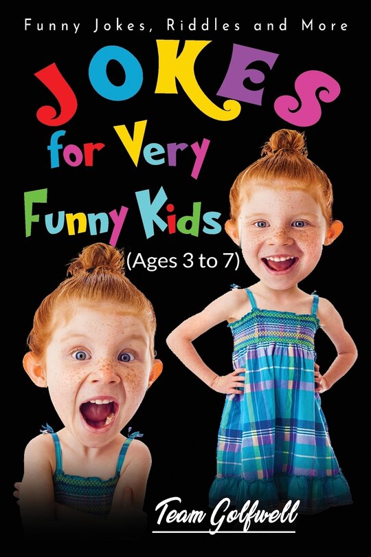 Front cover_Jokes for Very Funny Kids (Ages 3 to 7)