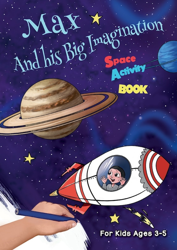 Couverture_Max And his Big Imagination - Space Activity Book