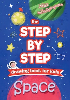 Front cover_The Step by Step drawing book for kids - Space