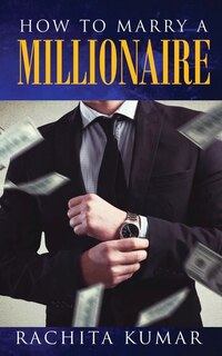 Front cover_How to Marry a Millionaire
