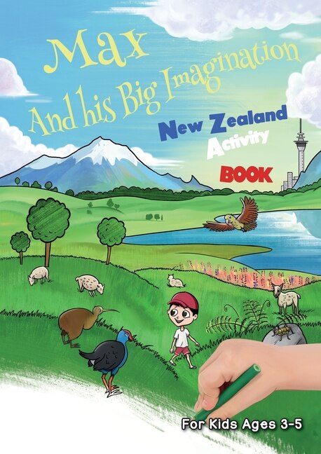 Front cover_Max and his Big Imagination - New Zealand Activity Book