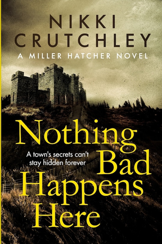 Front cover_Nothing Bad Happens Here