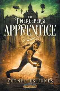 Front cover_The Timekeeper's Apprentice