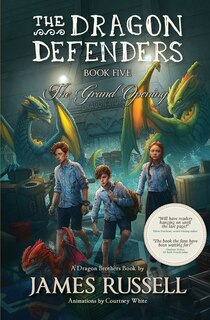 Front cover_The Dragon Defenders - Book Five