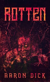 Front cover_Rotten