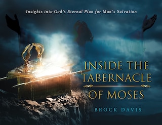 Front cover_Inside the Tabernacle of Moses