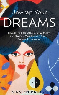 Front cover_Unwrap Your Dreams