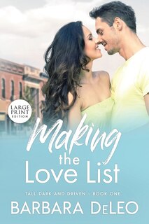 Front cover_Making the Love List - Large Print Edition