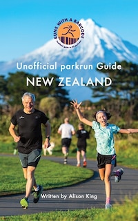 Front cover_Unofficial parkrun Guide New Zealand