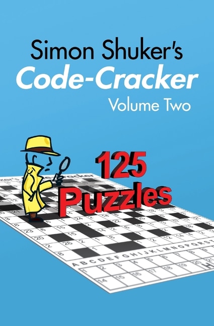 Simon Shuker's Code-Cracker, Volume Two