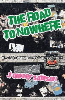 Front cover_The Road To Nowhere