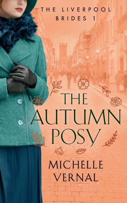 Couverture_The Autumn Posy, Book 1, The Liverpool Brides