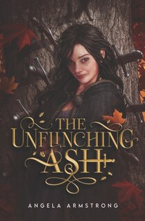 Front cover_The Unflinching Ash