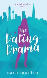 Front cover_The Dating Drama