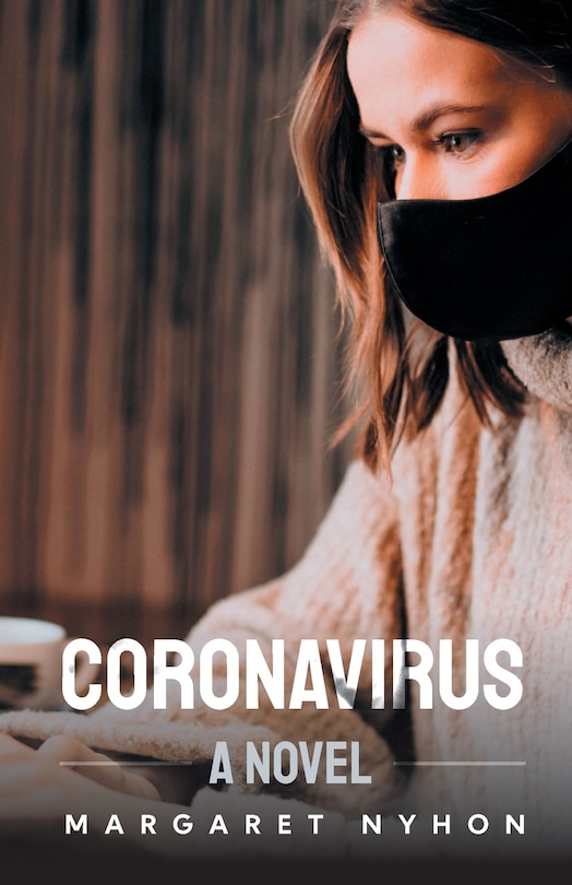 Front cover_Coronavirus - A Novel