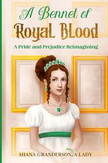 Front cover_A Bennet of Royal Blood