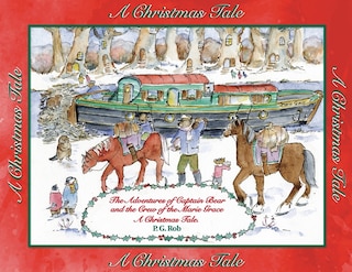 Couverture_The Adventures of Captain Bear and the Crew of the Marie Grace. A Christmas Tale