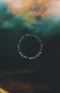 Couverture_The Land Will Hold You