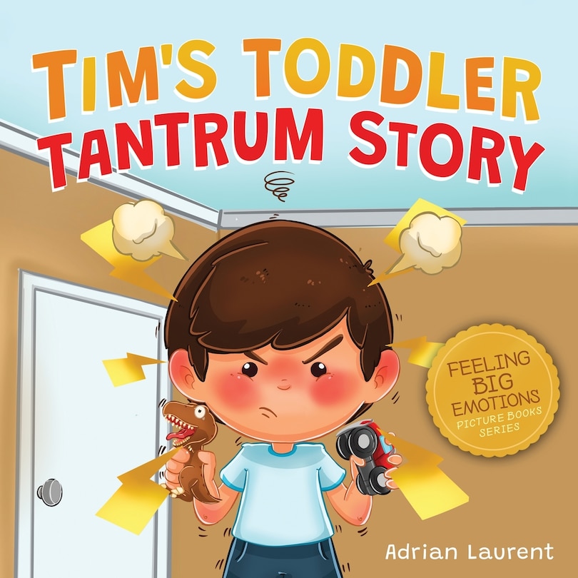 Front cover_Tim's Toddler Tantrum Story