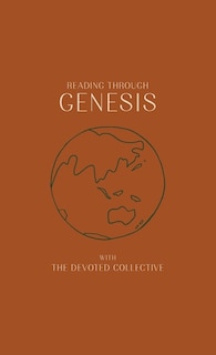 Front cover_Reading Through Genesis With The Devoted Collective