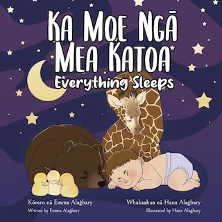 Front cover_Ka Moe Ngā Mea Katoa - Everything Sleeps