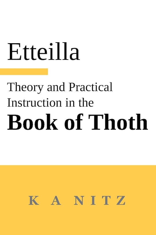 Front cover_Theory and Practical Instruction on the Book of Thoth
