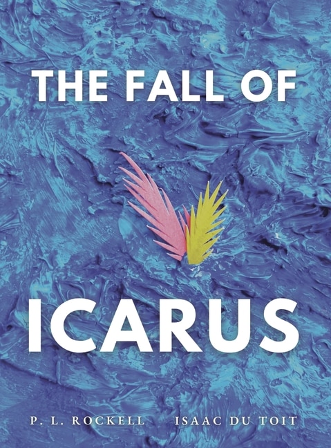 Front cover_The Fall of Icarus