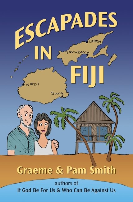 Escapades in Fiji