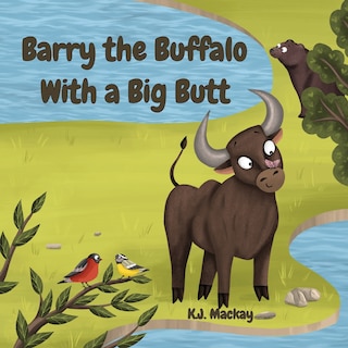 Front cover_Barry the Buffalo With a Big Butt