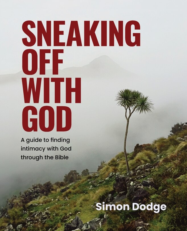 Front cover_Sneaking Off With God
