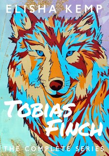 Couverture_Tobias Finch - The Complete Series