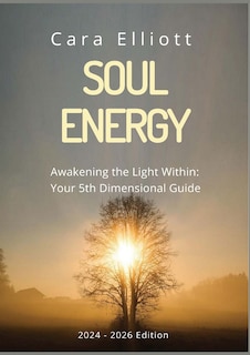 Front cover_Soul Energy Awakening the Light Within You